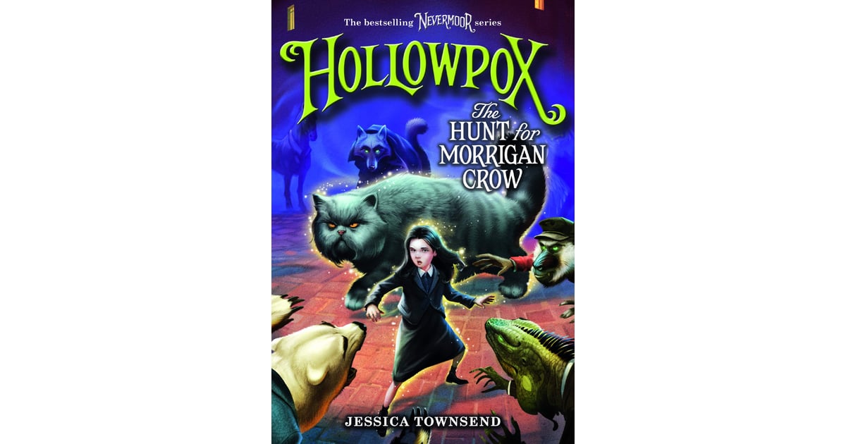 Hollowpox: The Hunt For Morrigan Crow (3)