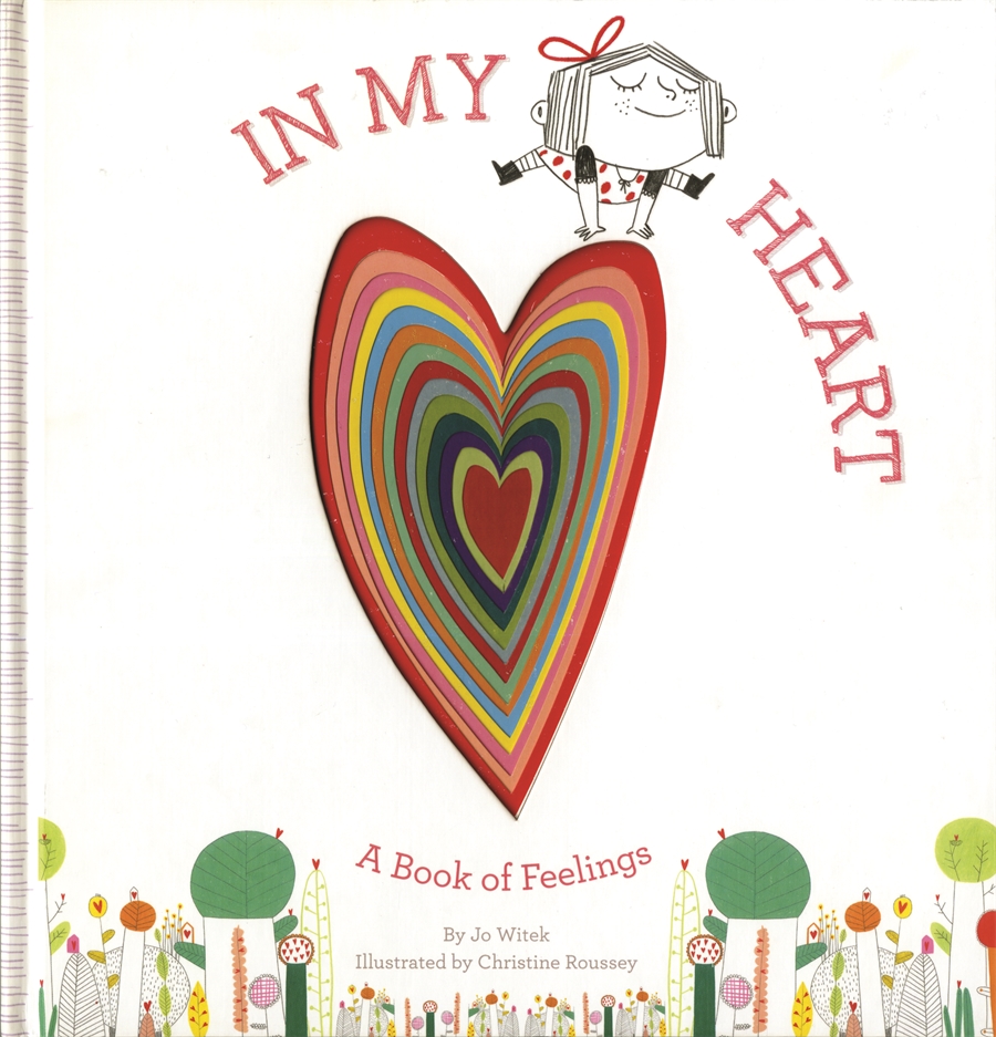 myheart In My Heart: A Book of Feelings