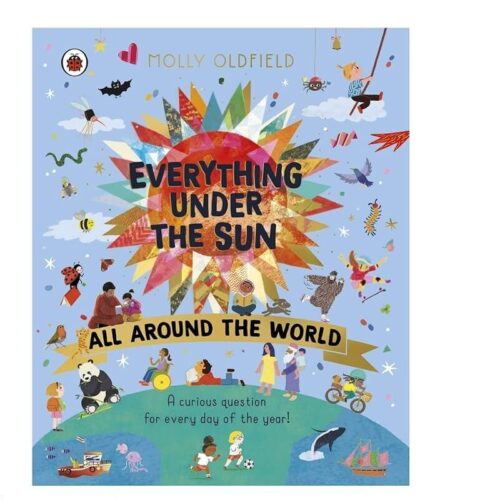 Everything Under The Sun - All Around The World